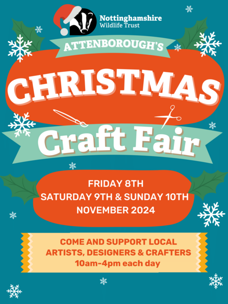 Attenborough's Christmas Craft Fair, Friday 8th Saturday 9th & Sunday 10th November 2024, Come and support local artists, designers & crafters. 10pm-4pm each day